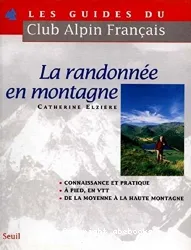 La Randonnée en montagne