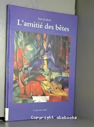 L'Amitié des bêtes