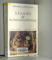 Le Livre d'or de la chanson enfantine