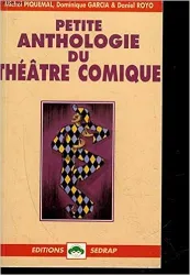 Petite anthologie du théâtre comique