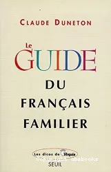 Le Guide du français familier