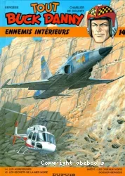 Ennemis intérieurs : Les agresseurs ; Les secrets de la Mer Noire