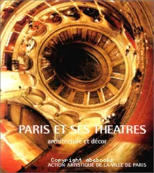 Paris et ses théâtres
