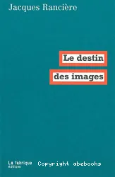 Le Destin des images