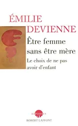 Etre femme sans être mère