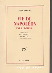 Vie de Napoléon par lui-même