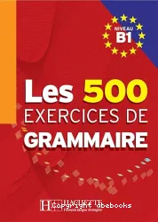 Les Exercices de grammaire : niveau B1