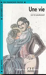 Une Vie : adapté en français facile