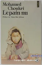 Le Pain nu: Récit autobiographique