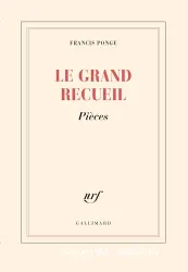 Le Grand recueil; Pièces