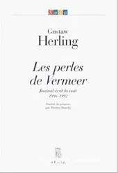 Les Perles de Vermeer : journal écrit la nuit, 1986-1992