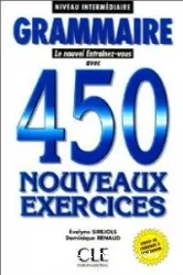 Grammaire : 450 nouveaux exercices : niveau intermédiaire