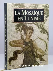 La Mosaïque en Tunisie