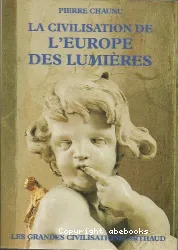 La Civilisation de l'Europe des Lumières