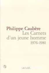 Les Carnets d'un jeune homme : 1976-1981