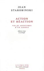 Action et réaction : vie et aventures d'un couple