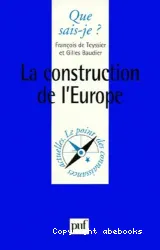 La Construction de l'Europe