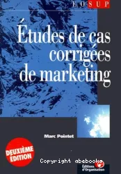 Etudes de cas corrigeés de marketing