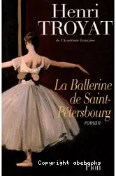 La Ballerine de Saint-Pétersbourg : roman