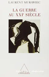 La Guerre au XXIe siècle