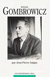 Witold Gombrowicz ou l'athéisme généralisé