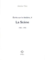 Ecrits sur le théâtre. IV