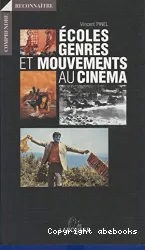 Ecoles, genres et mouvements au cinéma