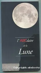 L'ABCdaire de la lune