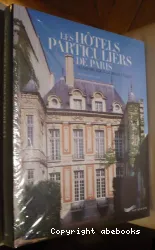 Les hôtels particuliers de Paris