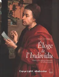 Eloge de l'individu : essai sur la peinture flamande de la Renaissance