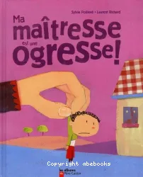 Ma maîtresse est une ogresse !