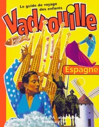 Vadrouille Espagne