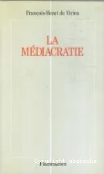 La Médiacratie