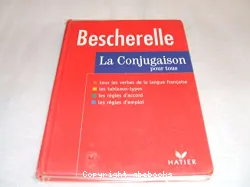 La Conjugaison pour tous, dictionnaire de 12 000 verbes