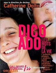 Dico ado : les mots de la vie