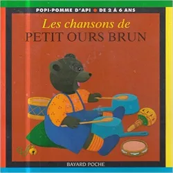 Les Chansons de Petit Ours Brun