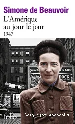 L'Amérique au jour le jour : 1947