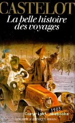 La Belle histoire des voyages