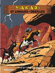 Yakari et Longues-Oreilles