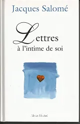 Lettres à l'intime de soi