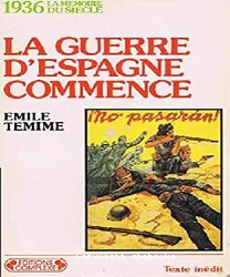 La Guerre d'Espagne commence