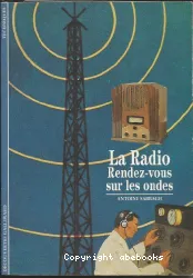 La Radio rendez-vous sur les ondes