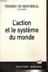 L'Action et le système du monde