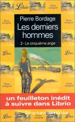 Les Derniers hommes. 2