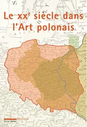 Le XXe siècle dans l'art polonais