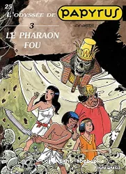 Le Pharaon fou