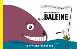 Monsieur Toupetit et la baleine