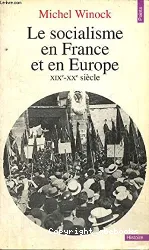 Le Socialisme en France et en Europe