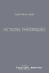 Fictions théoriques