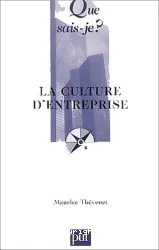 La Culture d'entreprise .- 4e.éd